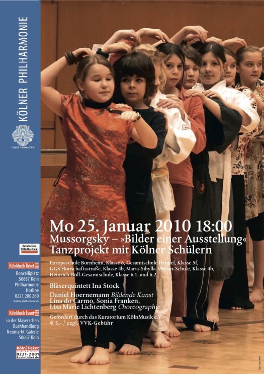 New Danceproject Kölner Philharmonie: "Mussorgsky-Pictures at an Exhibition" - Premiere January 25.2010, 18:00h New Danceproject Kölner Philharmonie: "Mussorgsky-Pictures at an Exhibition" - Premiere January 25.2010, 18:00h
