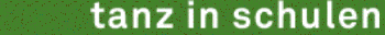 NRW Landsbüro Tanz - Tanz in Schulen NRW Landsbüro Tanz - Tanz in Schulen